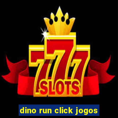 dino run click jogos